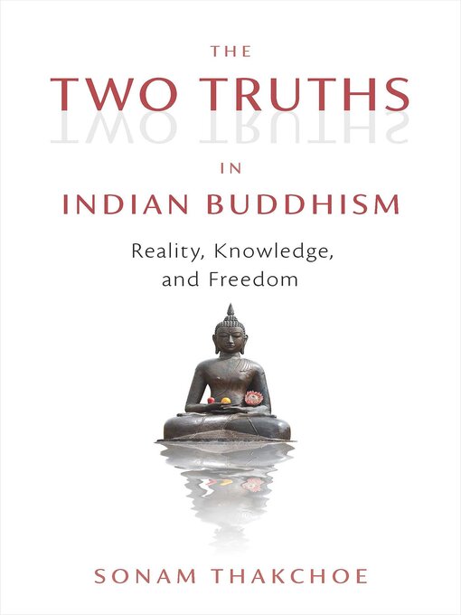 Cover image for The Two Truths in Indian Buddhism